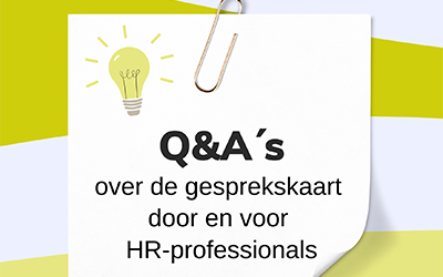 Q&A´s over de gesprekskaart voor en door HR-professionals